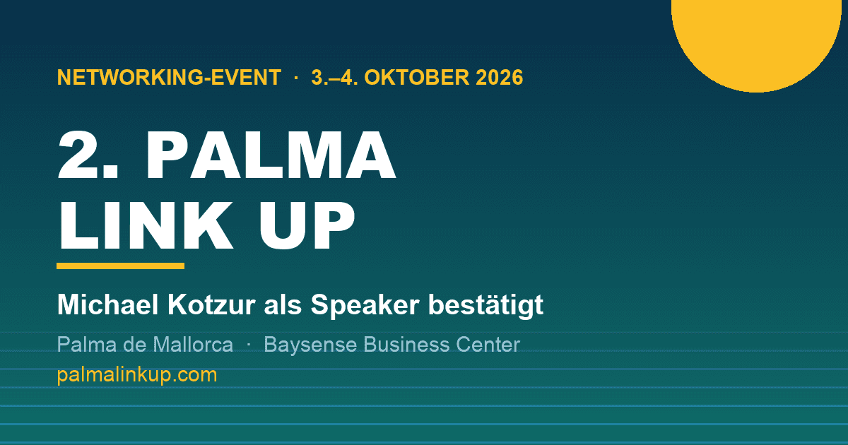 2. PALMA LINK UP: Michael Kotzur als Speaker bestätigt — Handschlag schlägt Chatfenster