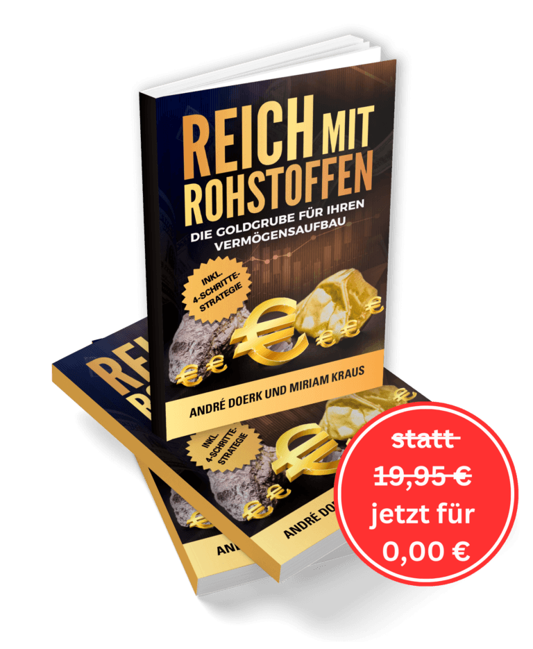 Reich mit Rohstoffen: Gratis-Buch zeigt, wie Sie Ihr Erspartes vor Inflation und Krisen schützen können